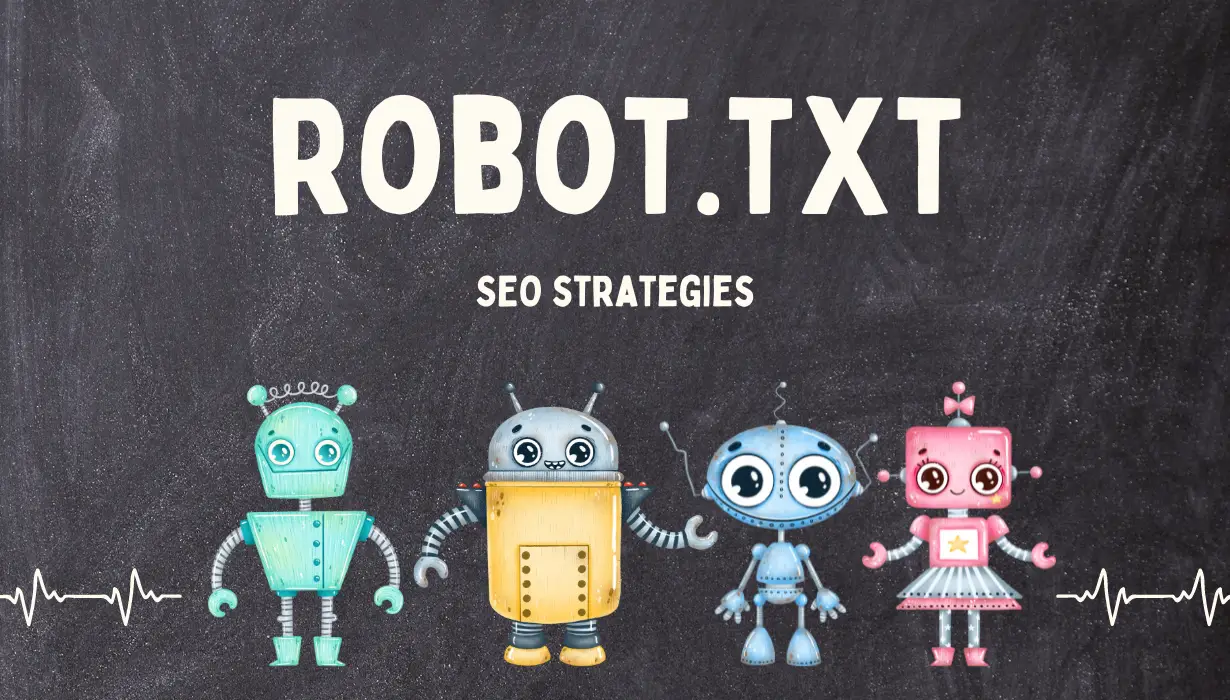 Robots.txt and SEO Strategies